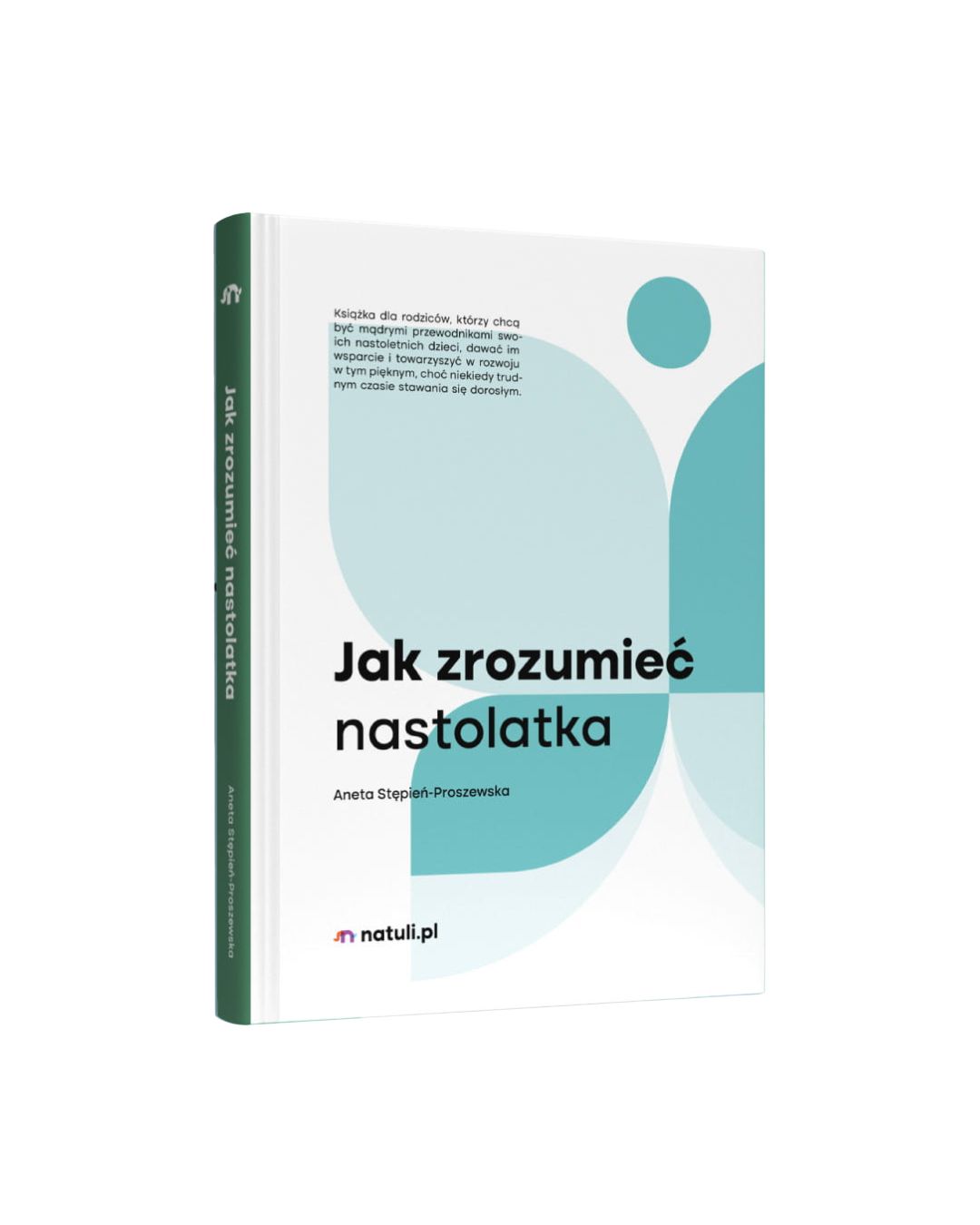 Wydawnictwo Natuli - Jak zrozumieć nastolatka