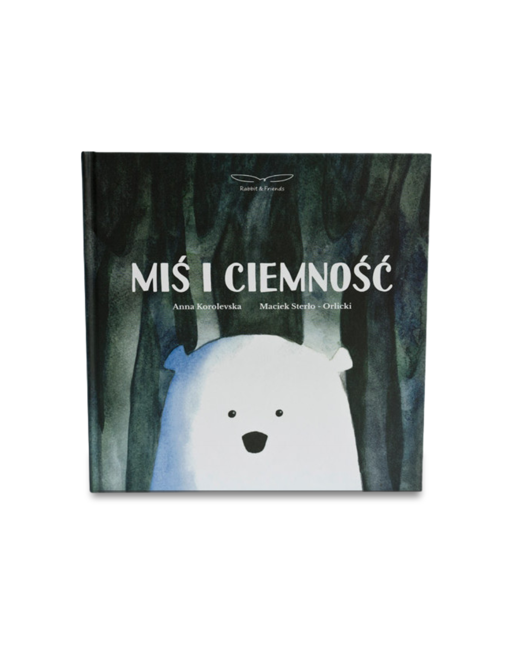 Rabbit & Friends - Miś i ciemność książka dla dzieci