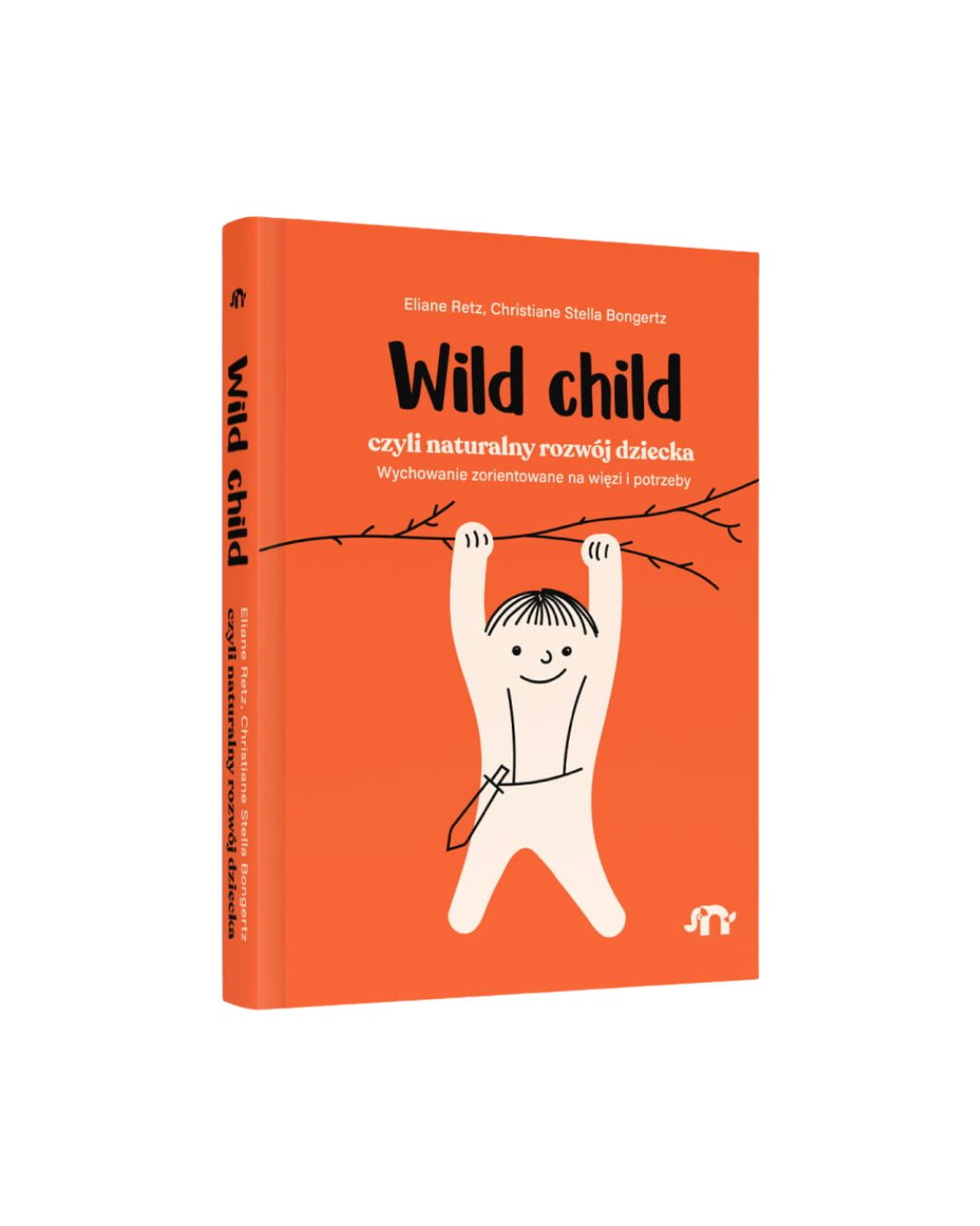 Wydawnictwo Natuli - Wild child, czyli naturalny rozwój dziecka