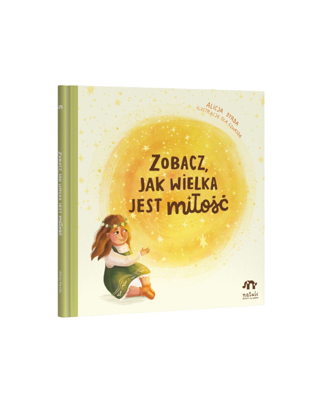 Wydawnictwo Natuli - Zobacz, jak wielka jest miłość