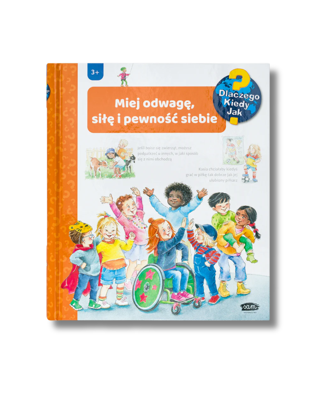 Wydawnictwo SAM - Miej odwagę, siłę i pewność siebie