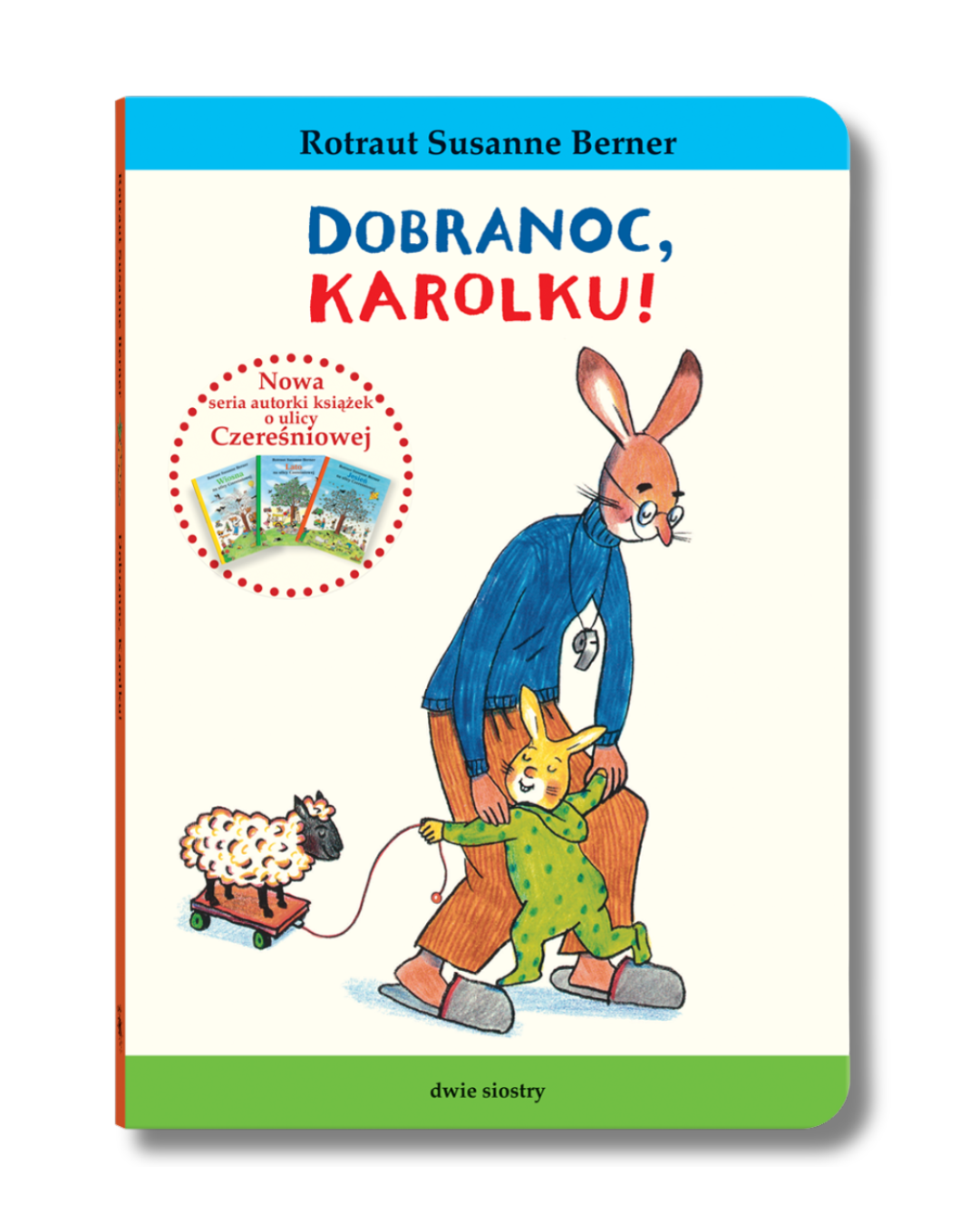 Wydawnictwo Dwie Siostry - Dobranoc, Karolku!