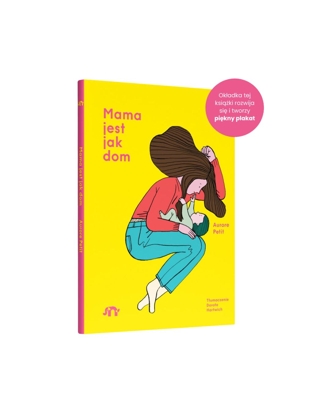 Wydawnictwo Natuli - Mama jest jak dom