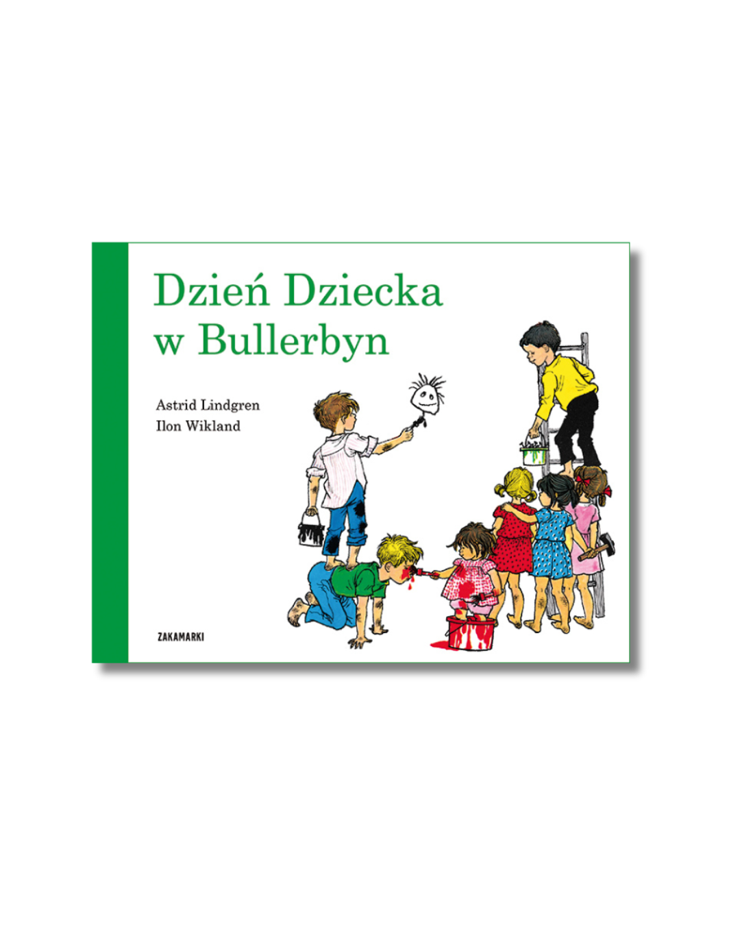Wydawnictwo Zakamarki - Dzień Dziecka w Bullerbyn