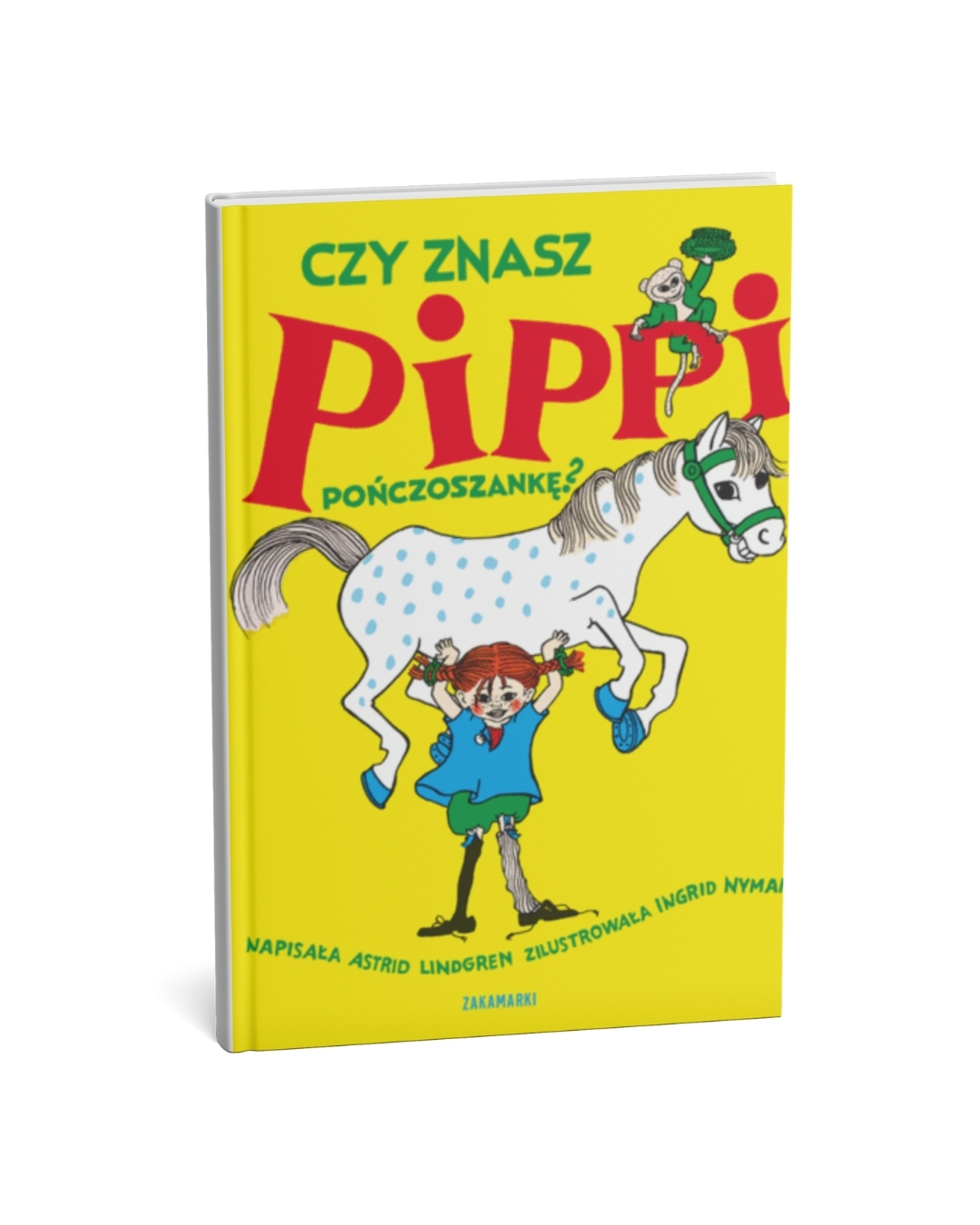 Wydawnictwo Zakamarki - Czy znasz Pippi Pończoszankę?