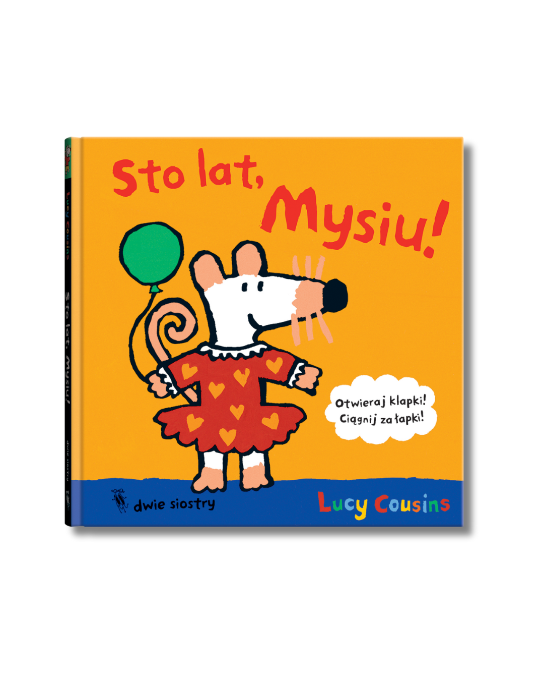 Sto lat, Mysiu!